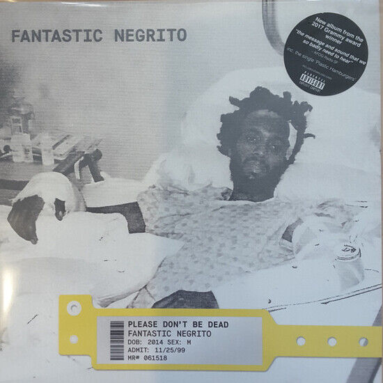 Fantastic Negrito - Please Don\'t Be Dead-Ltd-
