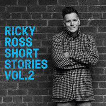 Ross, Ricky - Short Stories Vol. 2