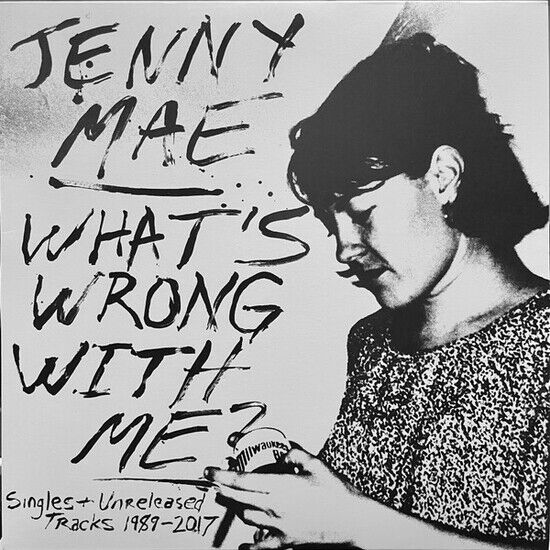Mae, Jenny - What\'s Wrong With Me:..