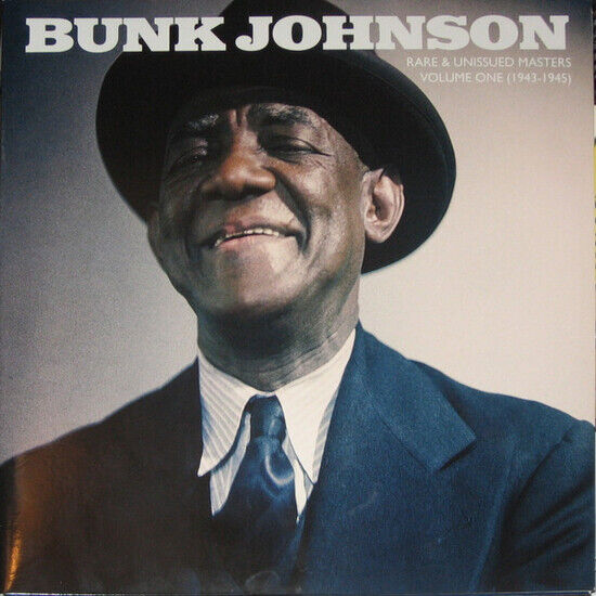 Johnson, Bunk - Rare & Unissued..