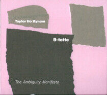 Bynum, Taylor Ho - The Ambiguity Manifesto