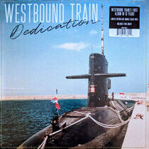 Westbound Train - Dedication -Coloured-