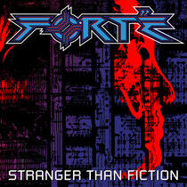 Forte - Stranger Than Fiction