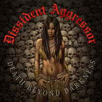 Dissident Aggressor - Death Beyond.. -Remast-