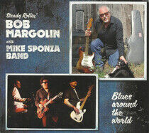 Margolin, Bob - Blues Around the World