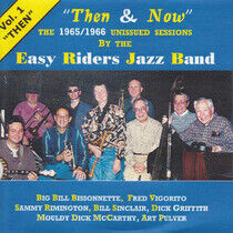 Easy Riders Jazz Band - Then & Now - the..