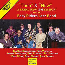 Easy Riders Jazz Band - Then & Now Vol.2