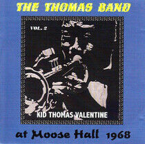 Thomas, Kid - Thomas Band At Moose..