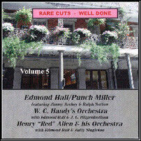 Hall, Edmond - Rare Cuts: Well Done..