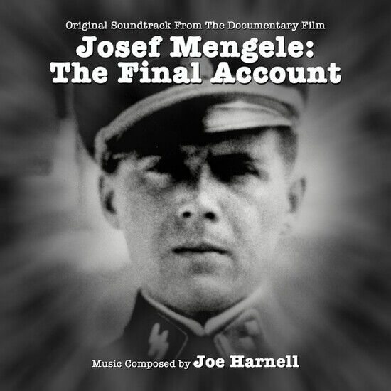 Harnell, Joe - Josef Mengele, the..