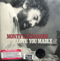 Alexander, Monty - Love You Madly Live At..