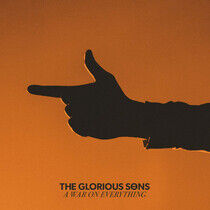 Glorious Sons - A War On Everything