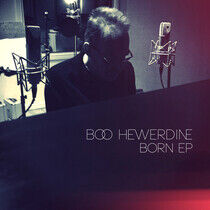 Boo Hewerdine - Born -Ep-