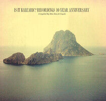 V/A - Is It Balearic - 10th..