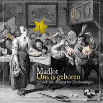 Madlot - Ons is Geboren - Muziek..