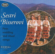 Bisserov Sisters - Pirin Wedding & Ritual So