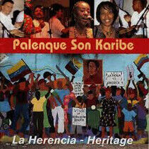 Palenque Son Karibe - La Herencia - Heritage