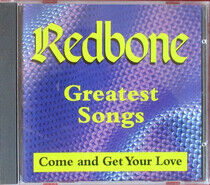 Redbone - Greatest Songs: Come &..