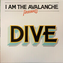 I Am the Avalanche - Dive