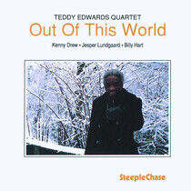 Edwards, Teddy -Quartet- - Out of This World
