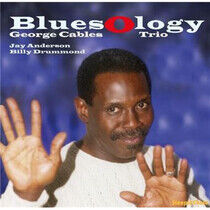 Cables, George -Trio- - Bluesology