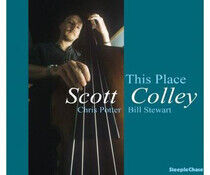 Colley, Scott - This Place
