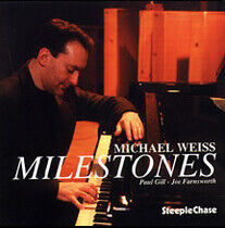 Weiss, Michael -Trio- - Milestones