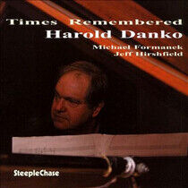 Danko, Harold - Times Remembered