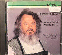 Segerstam, L. - Symphony No.15 -..