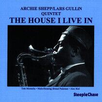 Shepp, Archie - House I Live In