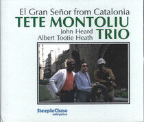 Montoliu, Tete -Trio- - El Gran Senor From Catalo