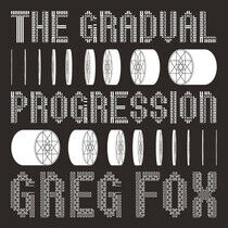 Fox, Greg - Gradual Progression