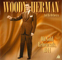 Herman, Woody - Old Gold Rehearsals 1944