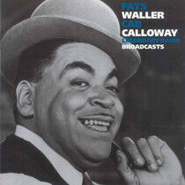 Waller, Fats/Cab Calloway - Legendary Radio Broadcast