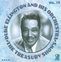 Ellington, Duke & His Orchestra - Treasury Shows Vol.15