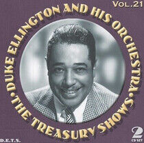 Ellington, Duke & His Orchestra - Treasury Shows Vol.21