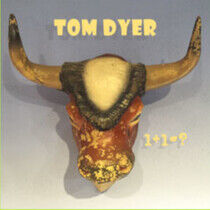 Dyer, Tom - 1+1=?