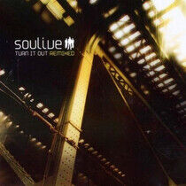 Soulive - Turn It Out Remixed