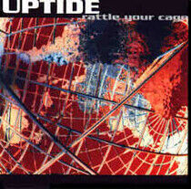 Uptide - Rattle Your Cage