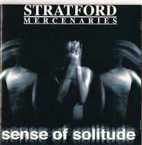 Stratford Mercenaries - Sense of Solitude