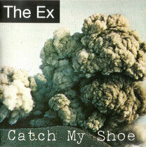 Ex - Catch My Shoe