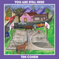 Cohen, Tim - You Are Still Here