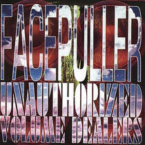 Facepuller - Unauthorized Volume
