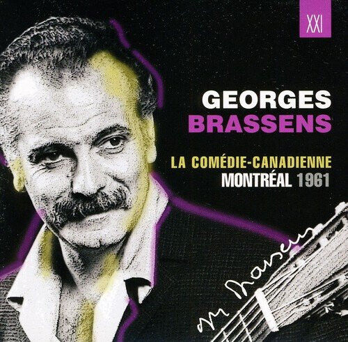 Brassens, Georges - A La Comedie Canadienne