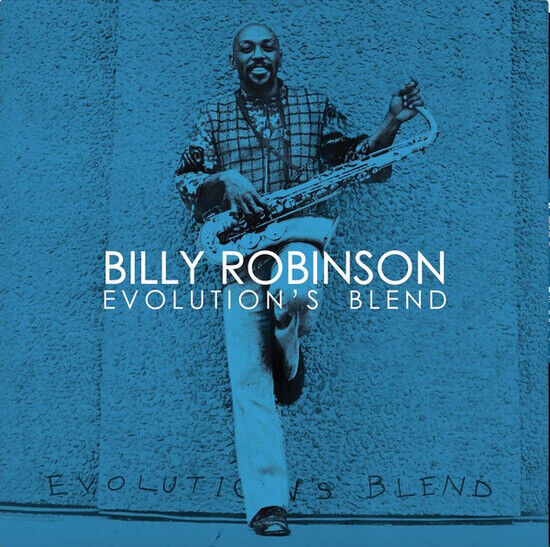 Robinson, Billy - Evolution\'s Blend