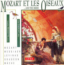 Bessette, Louise - Mozart Et Les Oiseaux