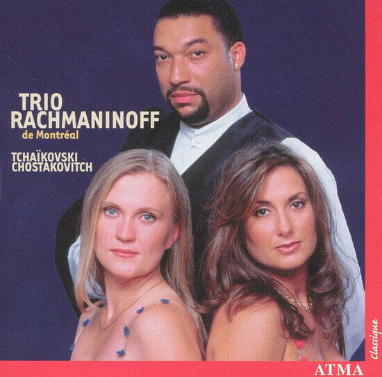 Trio Rachmaninoff De Mont - Plays Tchaikovsky & Shost