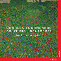 Tournemire, C. - Douze Preludes/Poemes