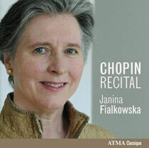 Fialkowska, Janina - Chopin Recital Vol. 1