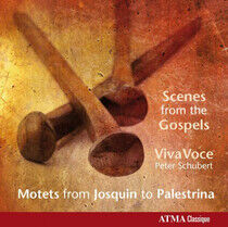 Viva Voce - Scenes From the Gospels